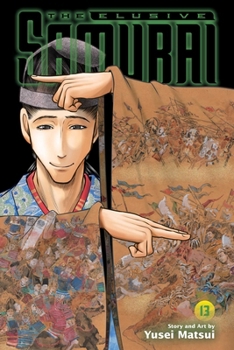 The Elusive Samurai, Vol. 13 - Book #13 of the 逃げ上手の若君 [Nige Jōzu no Wakagimi]