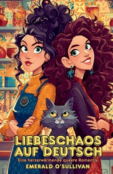 Paperback Liebeschaos auf Deutsch: Eine herzerwärmende queere Romantik [German] Book