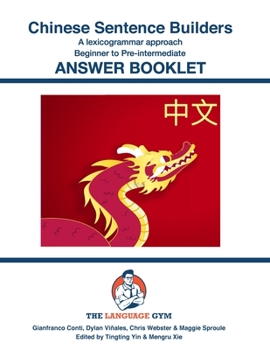 Paperback Chinese Sentence Builders - A Lexicogrammar approach - Answer Book