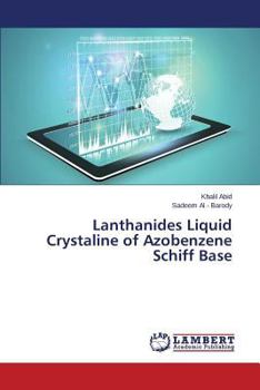 Paperback Lanthanides Liquid Crystaline of Azobenzene Schiff Base Book