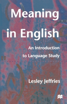 Paperback Meaning in English: An Introduction to Language Study Book