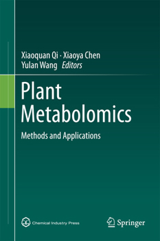 Plant Metabolomics: Methods and Applications
