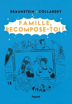 Paperback Famille, recompose-toi [French] Book