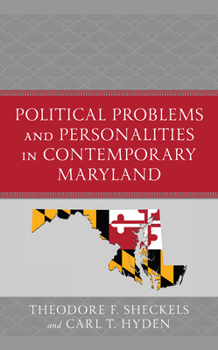 Hardcover Political Problems and Personalities in Contemporary Maryland Book