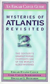 Mass Market Paperback Mysteries of Atlantis Revisited: The Century's Greatest Psychic Confronts One of the World's Oldest Mysteries Book