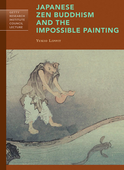 Paperback Japanese Zen Buddhism and the Impossible Painting Book