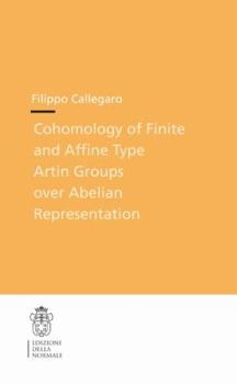 Paperback Cohomology of Finite and Affine Type Artin Groups Over Abelian Representation Book