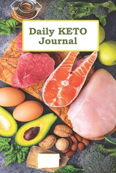 Daily KETO Journal: 6" x 9" | 101 Pages