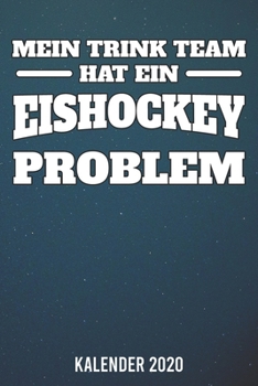 Kalender 2020: Eishockey Trink Team A5 Kalender Planer für ein erfolgreiches Jahr - 110 Seiten (German Edition)