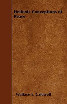 Paperback Hellenic Conceptions of Peace Book