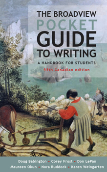 Spiral-bound The Broadview Pocket Guide to Writing - Fifth Canadian Edition Book