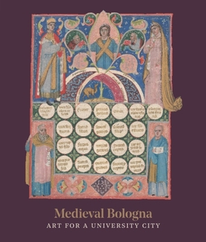 Hardcover Medieval Bologna: Art for a University City Book