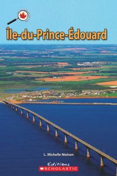 Paperback Le Canada Vu de Pr?s: ?le-Du-Prince-?douard [French] Book