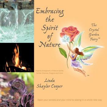 Paperback Embracing the Spirit of Nature Book