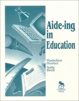 Paperback Aide-Ing in Education Book