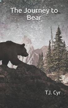Paperback The Journey to Bear Book