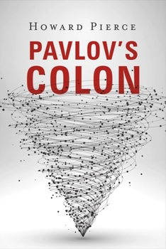 Paperback Pavlov's Colon: Volume 1 Book