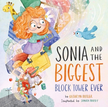 Hardcover Sonia and the Biggest Block Tower Ever Book