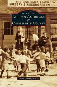 African Americans of Chesterfield County - Book  of the Images of America: South Carolina