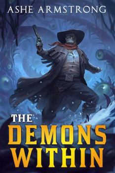 The Demons Within - Book #3 of the Grimluk, Demon Hunter