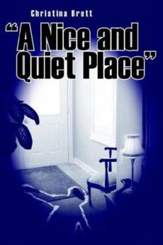 Paperback "A Nice and Quiet Place" Book