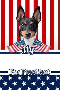 Paperback My Toy Fox Terrier for President: 2020 Election Isometric Dot Paper Notebook 120 Pages 6x9 Book