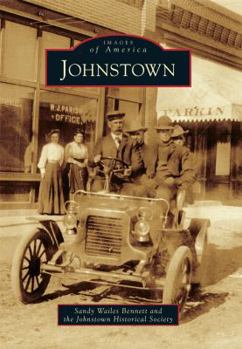 Johnstown (Images of America: Colorado) - Book  of the Images of America: Colorado