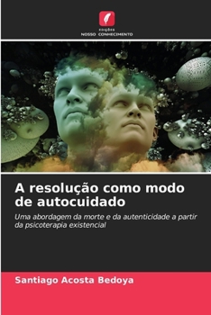 Paperback A resolução como modo de autocuidado [Portuguese] Book