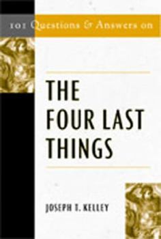 Paperback 101 Questions & Answers on the Four Last Things Book