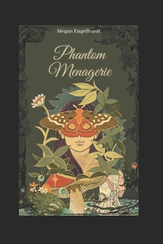 Paperback A Phantom Menagerie Book