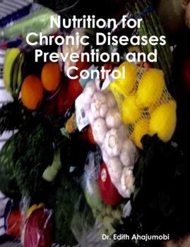 Paperback Nutrition for Chronic Disease Prevention and Control Book