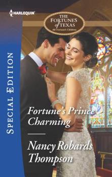 Fortune's Prince Charming - Book #5 of the Fortunes of Texas: All Fortune's Children