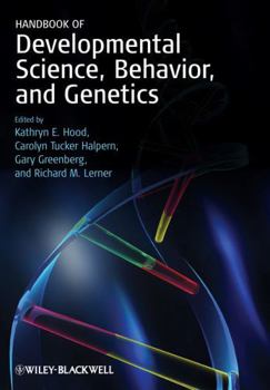 Hardcover Handbook of Developmental Science, Behavior, and Genetics Book