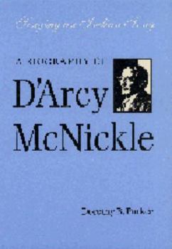 Hardcover Singing an Indian Song: A Biography of D'Arcy McNickle (American Indian Lives) Book