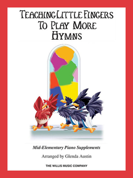 Paperback Hymns: Teaching Little Fingers to Play More/Mid-Elementary Level Book
