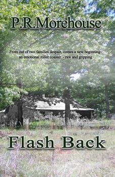 Paperback Flash Back: From out of despair comes a New beginning - An Emotional roller coaster - raw and gripping Book