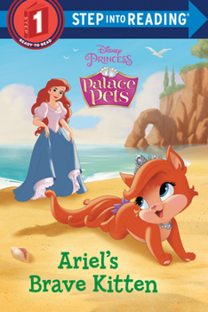 Paperback Ariel's Brave Kitten (Disney Princess: Palace Pets) Book