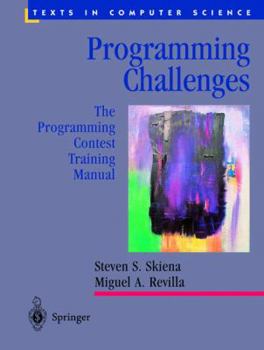 Paperback Programming Challenges: The Programming Contest Training Manual Book