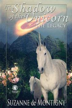 Paperback The Shadow of the Unicorn: The Legacy Book