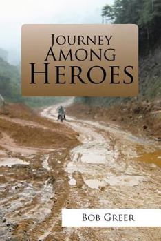 Paperback Journey Among Heroes Book
