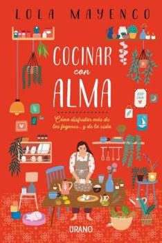 Paperback Cocinar Con Alma [Spanish] Book