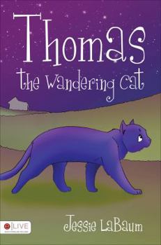 Paperback Thomas, the Wandering Cat Book