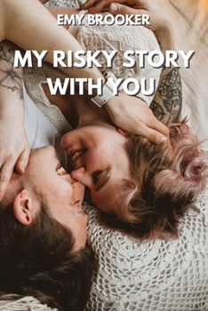 Paperback My Risky Story with You Book