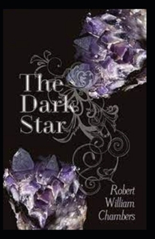 Paperback The Dark Star-Original Edition Annotated Book