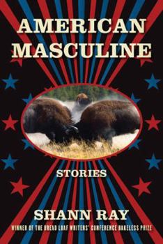 Paperback American Masculine: Stories Book