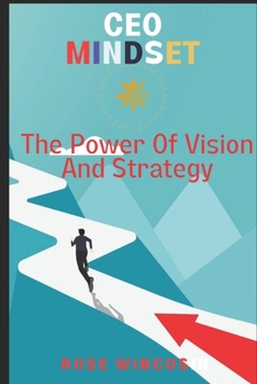 Paperback CEO Mindset: The Power Of Vision And Strategy Book