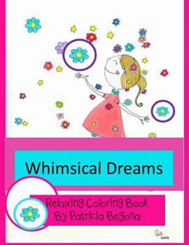 Paperback Whimsical Dreams: Relaxing Coloring Book