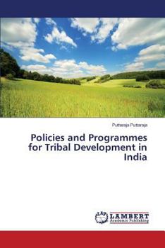 Paperback Policies and Programmes for Tribal Development in India Book