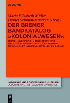 Hardcover Der Bremer Bandkatalog Kolonialwesen [German] Book