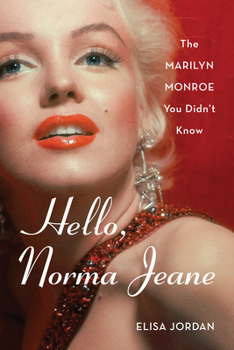 Paperback Hello, Norma Jeane: The Marilyn Monroe You Didn't Know Book